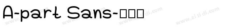 A-part Sans字体转换